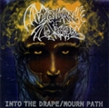 INTO THE DRAPE / MOURN PATH